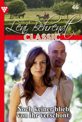Leni Behrendt Classic 46 – Liebesroman - Leni Behrendt Leni Behrendt Classic