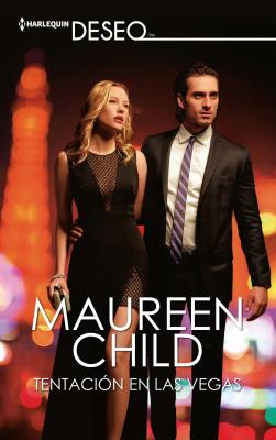 Tentación en Las Vegas - Maureen Child Deseo