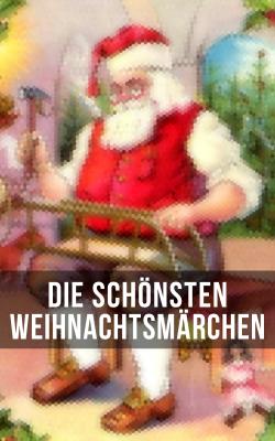 Die schönsten Weihnachtsmärchen - Löns Hermann 