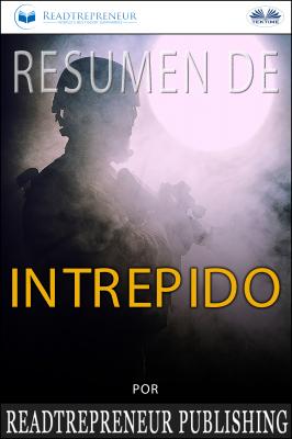 Resumen De Intrépido - Коллектив авторов 