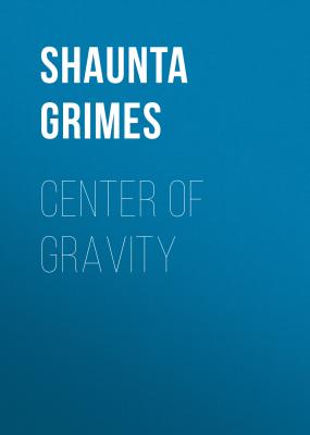 Center of Gravity - Shaunta Grimes 