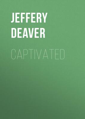 Captivated - Jeffery Deaver 