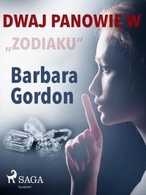 Dwaj panowie w «Zodiaku» - Barbara Gordon 