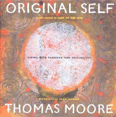 Original Self - Thomas Moore 