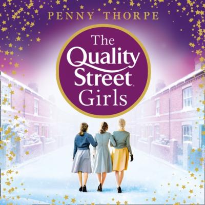 Quality Street Girls - Penny Thorpe 