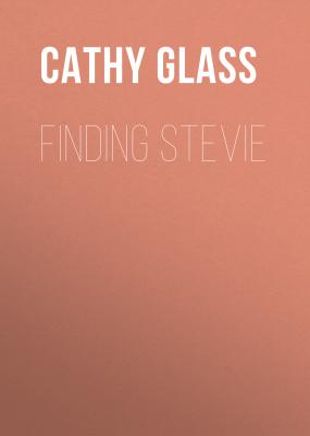 Finding Stevie - Cathy Glass 