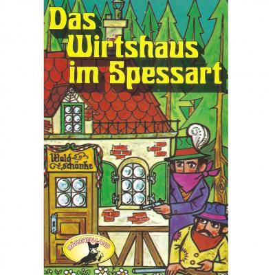 Wilhelm Hauff, Das Wirtshaus im Spessart - Вильгельм Гауф 