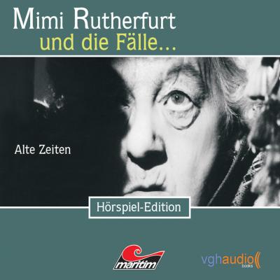 Mimi Rutherfurt, Folge 1: Alte Zeiten - Maureen Butcher 