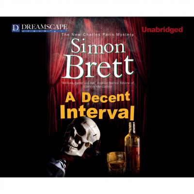 A Decent Interval - Charles Paris 18 (Unabridged) - Simon  Brett 
