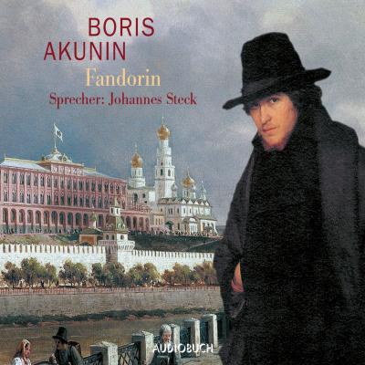Fandorin (Lesung mit Musik) - Boris Akunin 