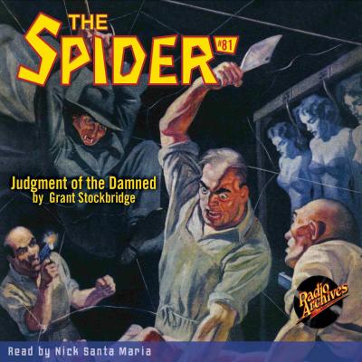 Judgment of the Damned - The Spider 81 (Unabridged) - Grant Stockbridge 