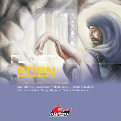 Planet Eden, Planet Eden, Teil 4 - Andreas Masuth 