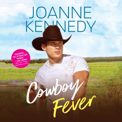 Cowboy Fever (Unabridged) - Joanne Kennedy 