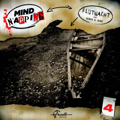 MindNapping, Folge 4: Flutnacht - Simon X. Rost 