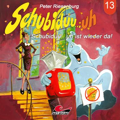 Schubiduu...uh, Folge 13: Schubiduu...uh ist wieder da! - Peter Riesenburg 