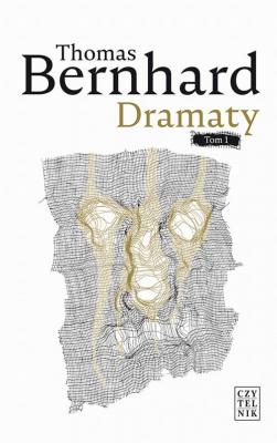 Dramaty - Thomas Bernhard 