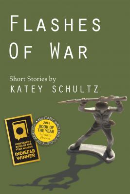 Flashes of War - Katey Schultz 