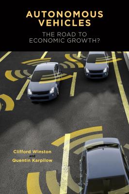 Autonomous Vehicles - Clifford Winston 