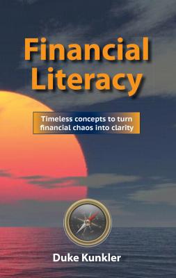 Financial Literacy - Duke Kunkler 