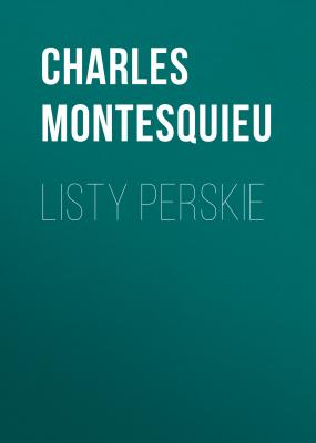 Listy perskie - Charles Montesquieu 