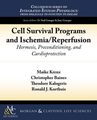 Cell Survival Programs and Ischemia/Reperfusion - Ronald Korthuis Colloquium Series on Integrated Systems Physiology: From Molecule to Function