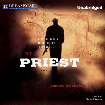 The Priest (Unabridged) - Gerard O'Donovan 