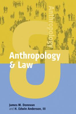 Anthropology and Law - James M. Donovan Anthropology & ...