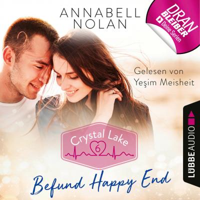 Crystal Lake, Folge 6: Befund Happy End (Ungekürzt) - Annabell Nolan 