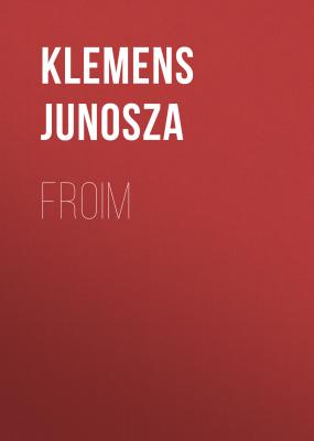 Froim - Klemens Junosza 