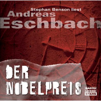 Der Nobelpreis - Andreas Eschbach 