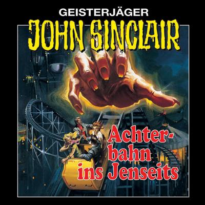 John Sinclair, Folge 3: Achterbahn ins Jenseits (Remastered) - Jason Dark 