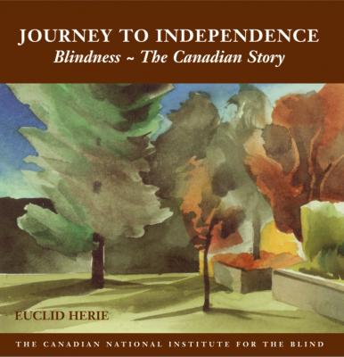 The Journey to Independence - Euclid Herie 
