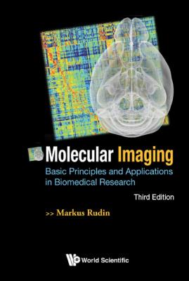 Molecular Imaging - Markus Rudin 