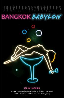 Bangkok Babylon - Jerry Hopkins 