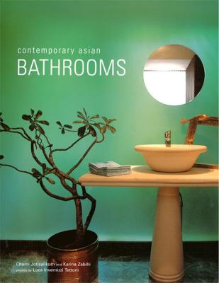 Contemporary Asian Bathrooms - Chami Jotisalikorn Contemporary Asian Home Series