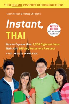 Instant Thai - Stuart Robson Instant Phrasebook Series
