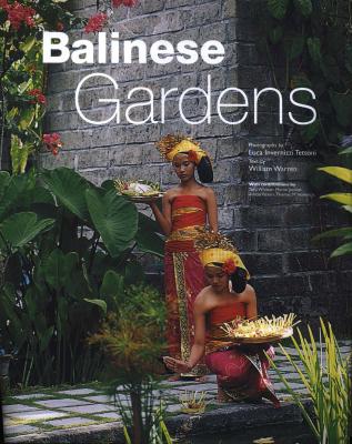 Balinese Gardens - William Warren 