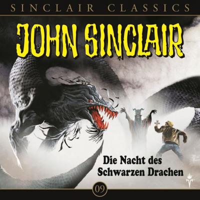 John Sinclair - Classics, Folge 9: Die Nacht des schwarzen Drachen - Jason Dark 