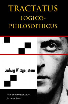 Tractatus Logico-Philosophicus (Chiron Academic Press - The Original Authoritative Edition) - Ludwig Wittgenstein 