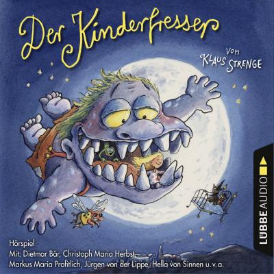 Der Kinderfresser (Hörspiel) - Klaus Strenge 
