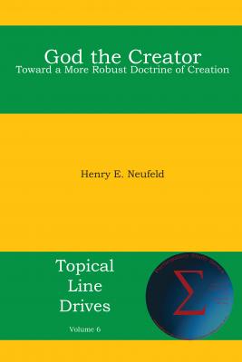 God the Creator - Henry E. Neufeld 