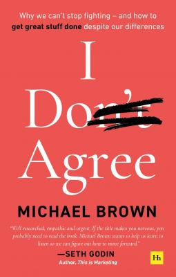 I Don't Agree - Michael  Brown 