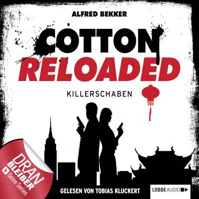 Cotton Reloaded, Folge 28: Killerschaben - Alfred Bekker 