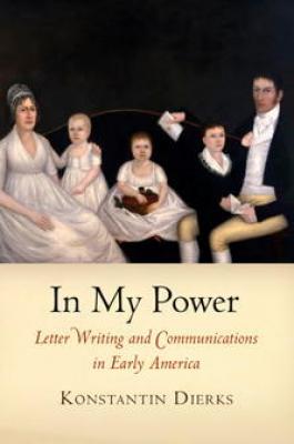 In My Power - Konstantin Dierks Early American Studies
