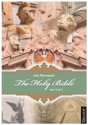 Holy Bible (Part 2/2) - Johannes Biermanski 