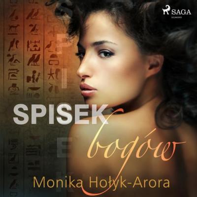 Spisek bogów - Monika Hołyk-Arora 