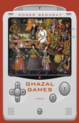 Ghazal Games - Roger Sedarat 