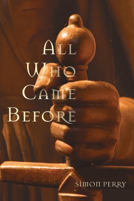 All Who Came Before - Simon Perry Emerald City Books