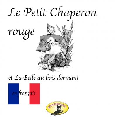 Märchen auf Französisch, Chaperon rouge / La belle au bois dormant / Bambi - Felix Salten 