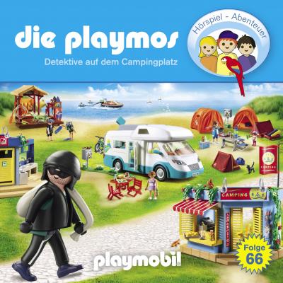 Die Playmos - Das Original Playmobil Hörspiel, Folge 66: Detektive auf dem Campingplatz - David Bredel & Florian Fickel 